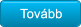 Tov�bb Tov�bb